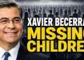 Xavier Becerra's Missing Children